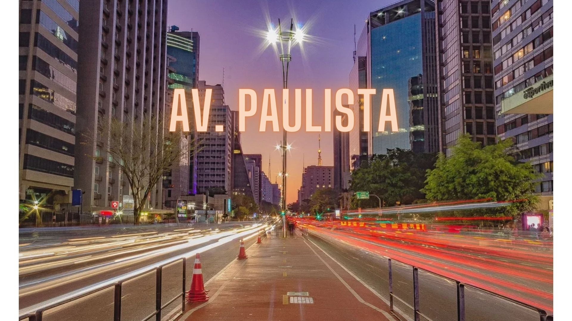 Av. Paulista – A mais paulista das avenidas